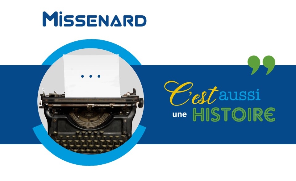 Missenard C'est aussi une histoire